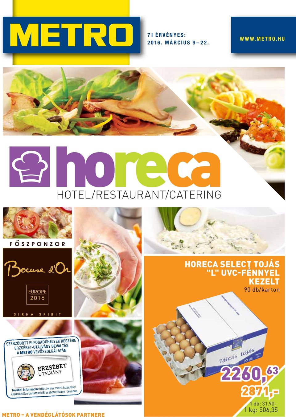 2260, ,- Hotel/Restaurant/Catering. Horeca Select tojás db/karton. 7 I É R  V É N Y E S : március - PDF Free Download