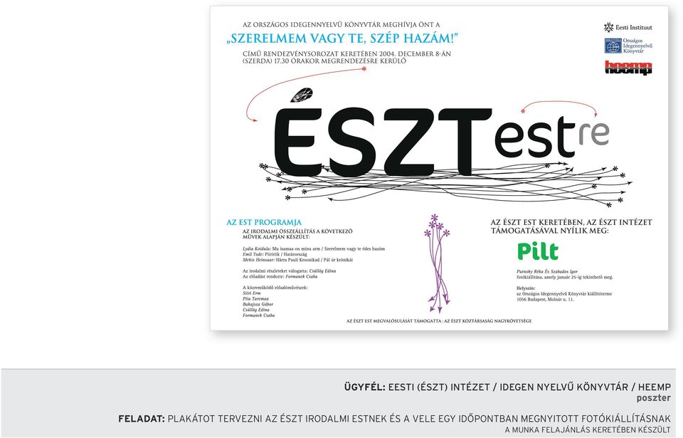AZ ÉSZT IRODALMI ESTNEK ÉS A VELE EGY IDÔPONTBAN