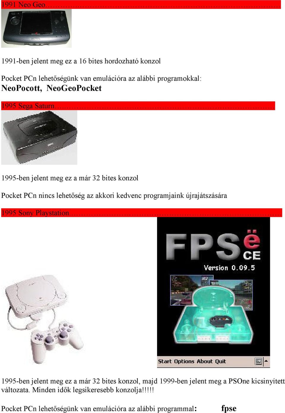 újrajátszására 1995 Sony Playstation.