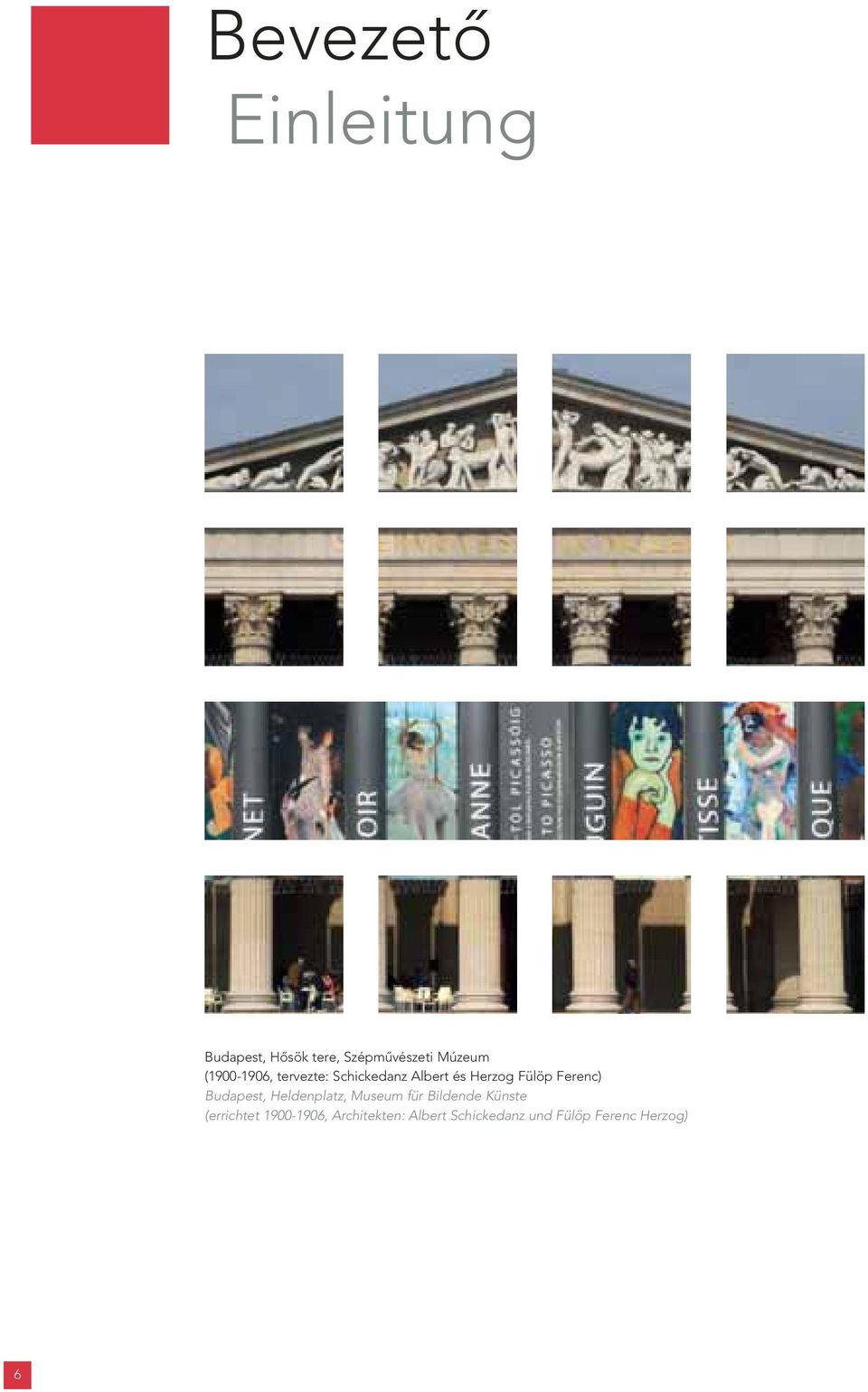 Budapest, Heldenplatz, Museum für Bildende Künste (errichtet