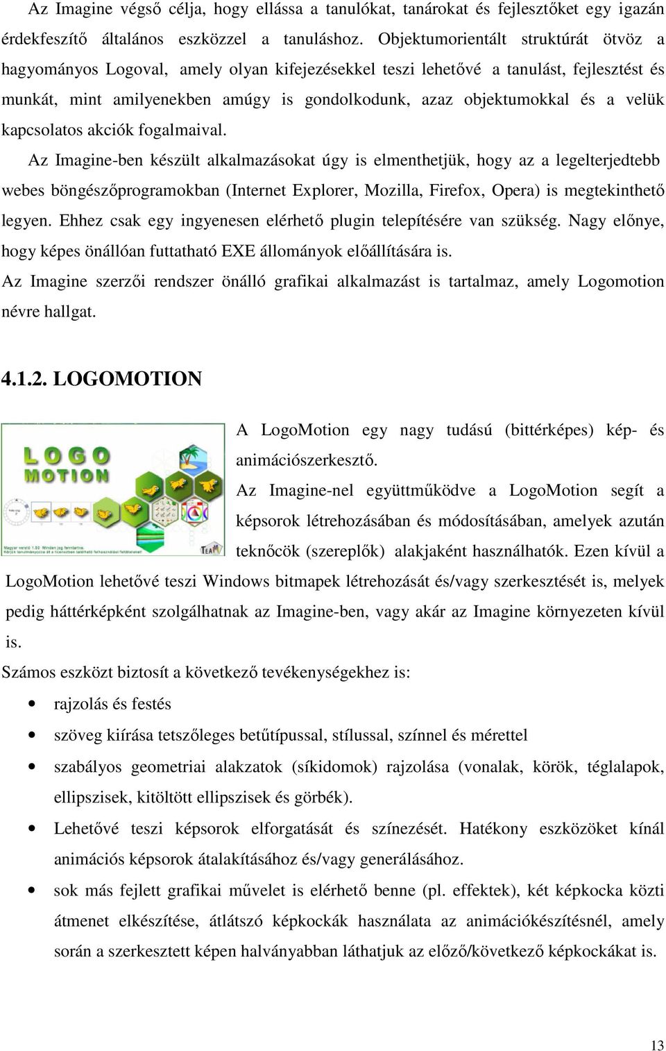 velük kapcsolatos akciók fogalmaival.