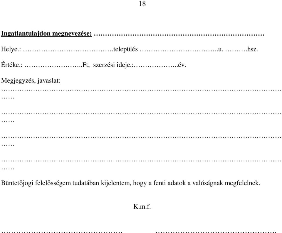 Megjegyzés, javaslat: Büntetőjogi felelősségem