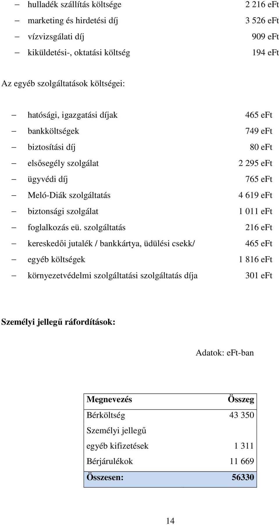 szolgálat 1 011 eft foglalkozás eü.