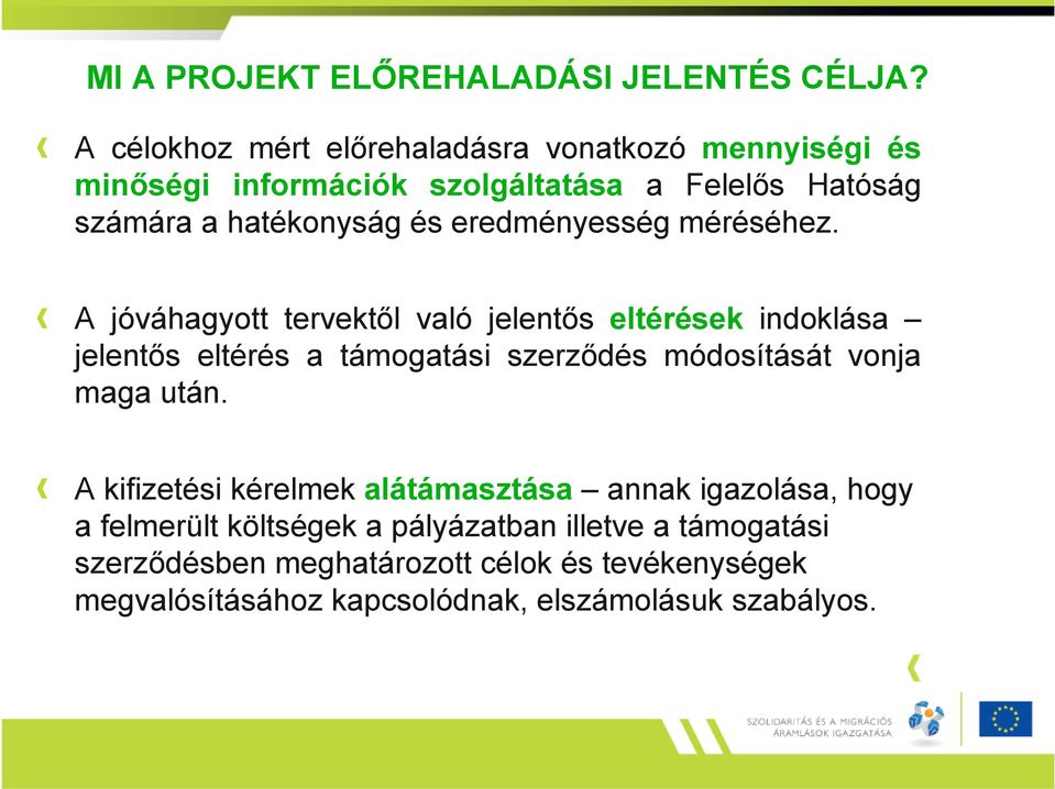 eredményesség méréséhez.