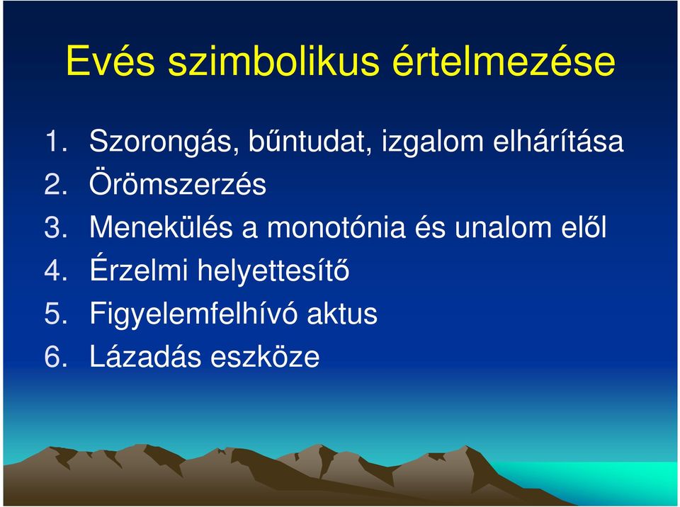 Örömszerzés 3.