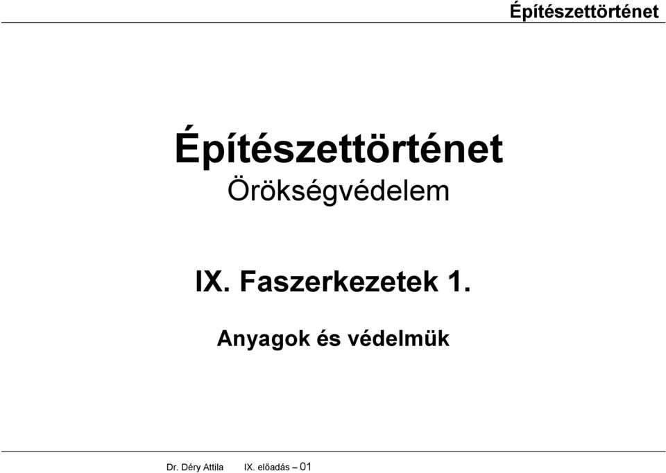 Anyagok és védelmük