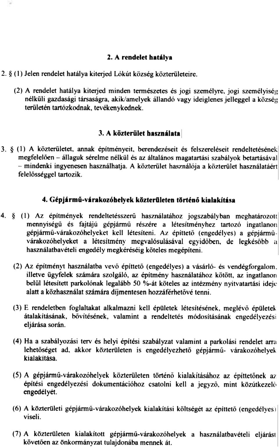 tevékenykednek. 3.