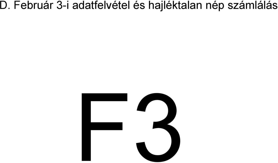 és hajléktalan