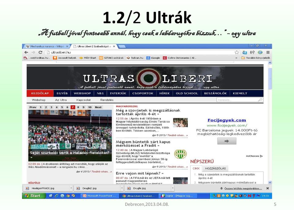 hogy csak a
