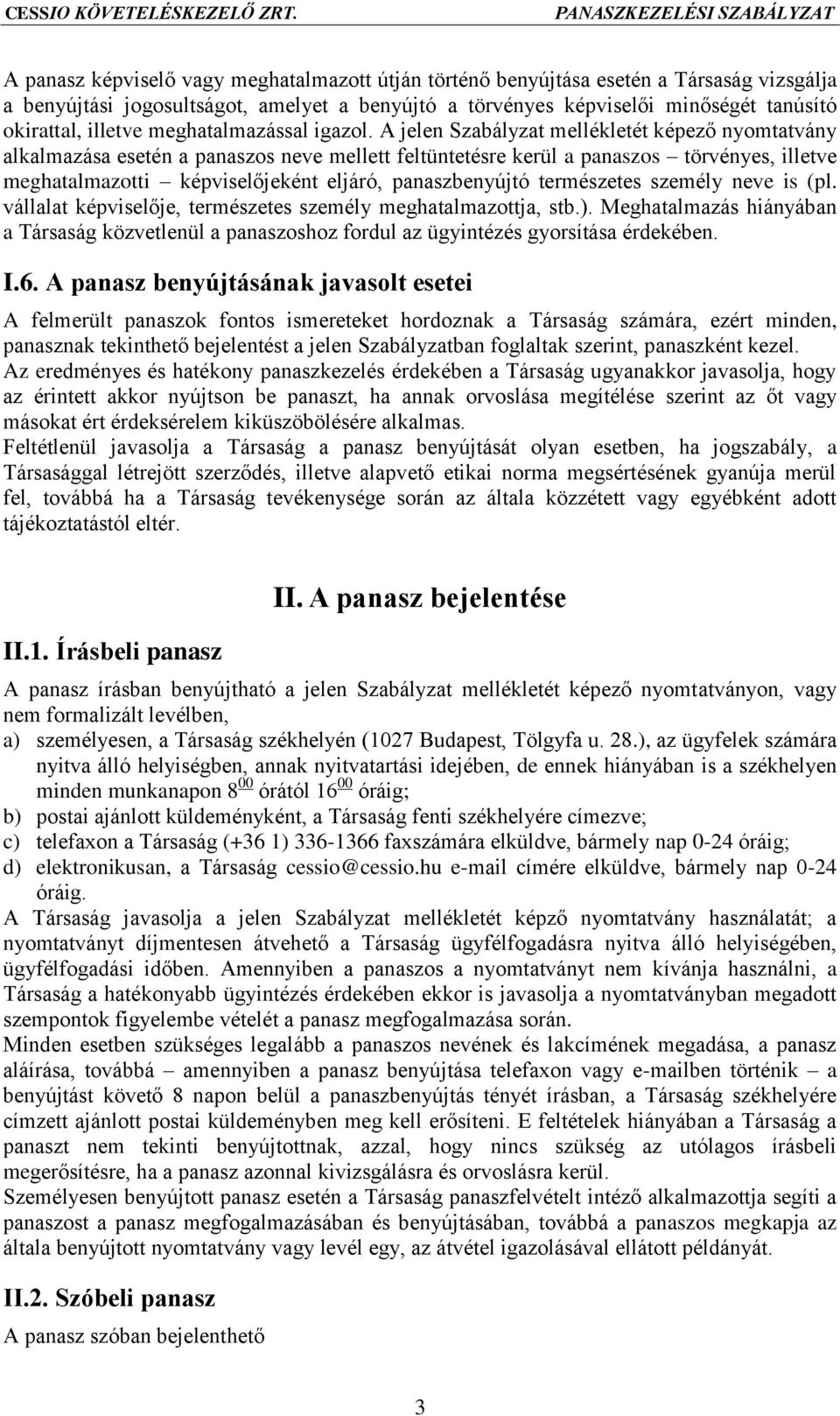 meghatalmazással igazol.