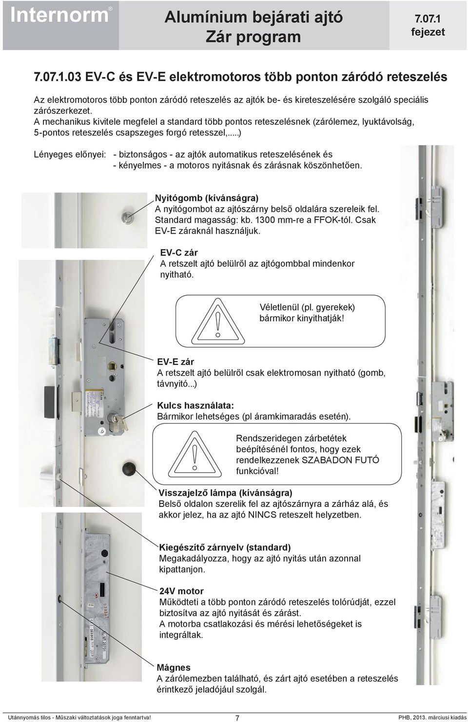 Alumínium bejárati ajtó Zár program - PDF Ingyenes letöltés