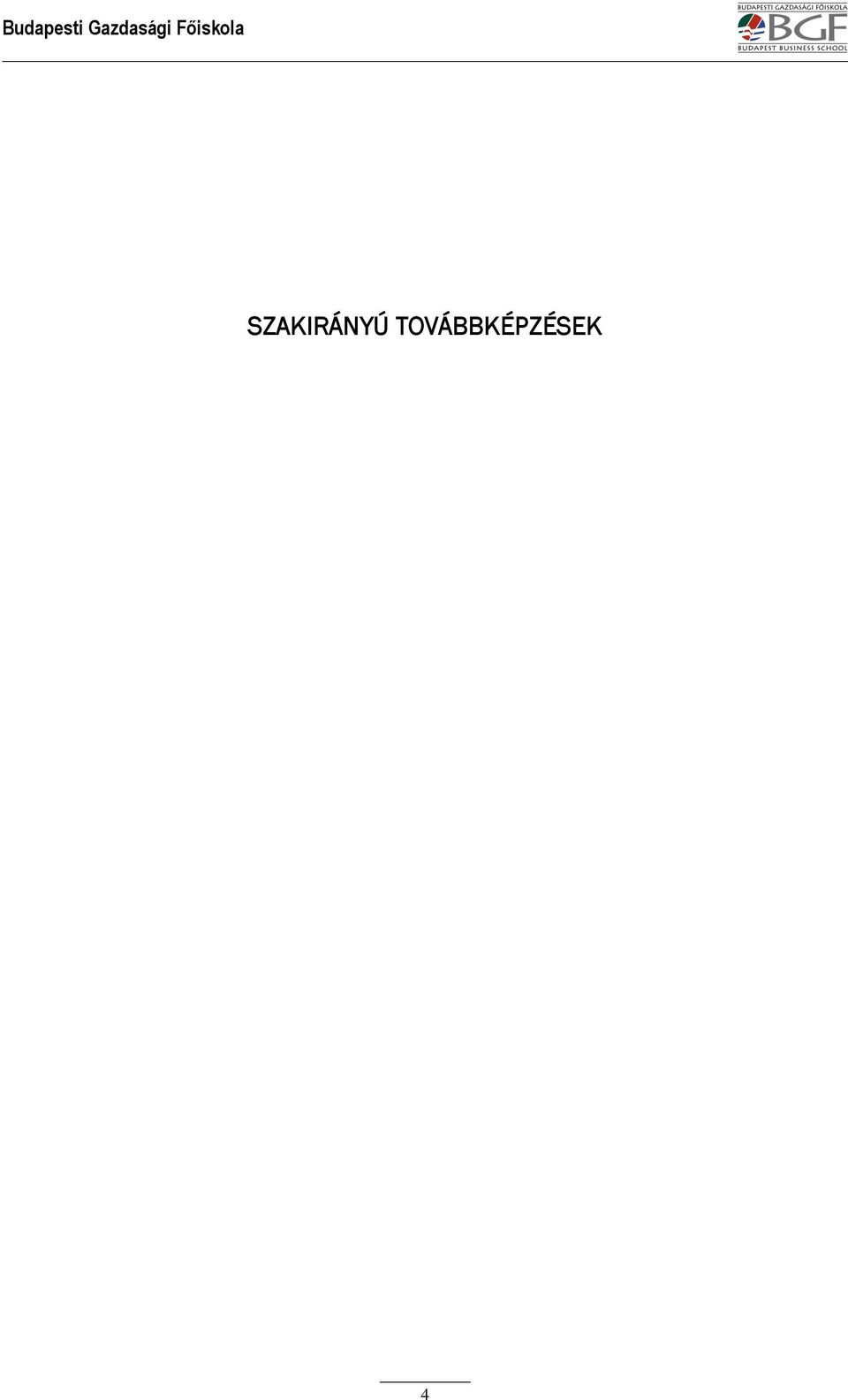 FELVÉTELI TÁJÉKOZTATÓ. a 2012/2013. tanévre. Szakirányú továbbképzések.  (levelező és esti tagozat) - PDF Free Download