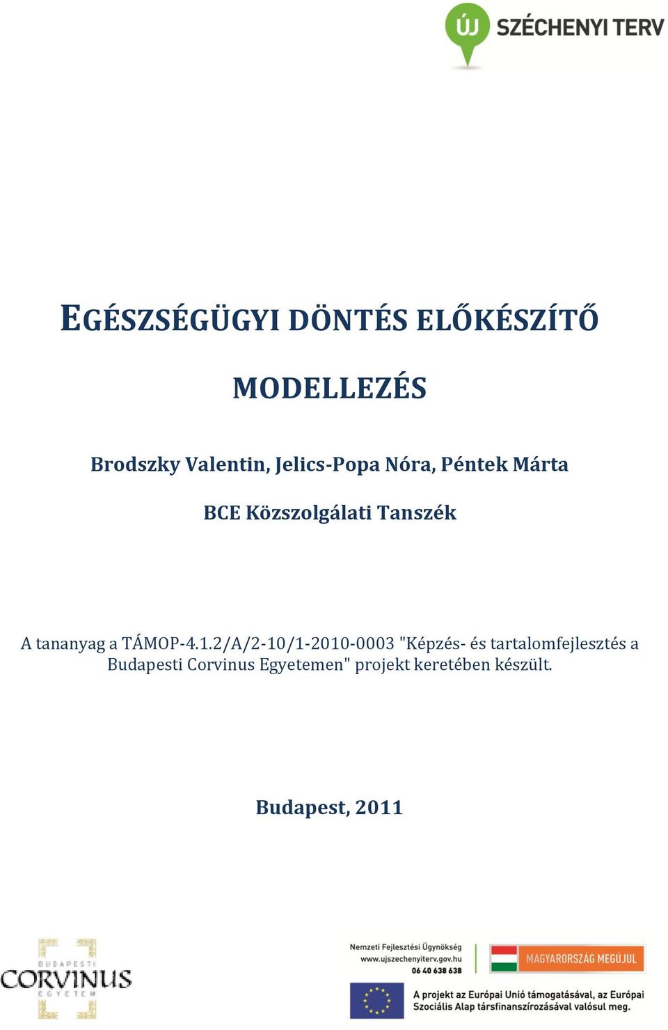 tananyag a TÁMOP-4.1.