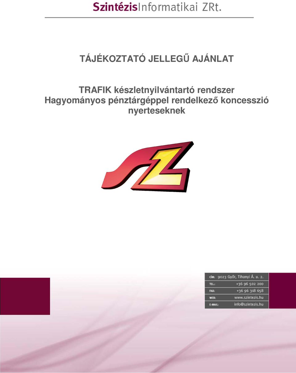 rendszer Hagymánys