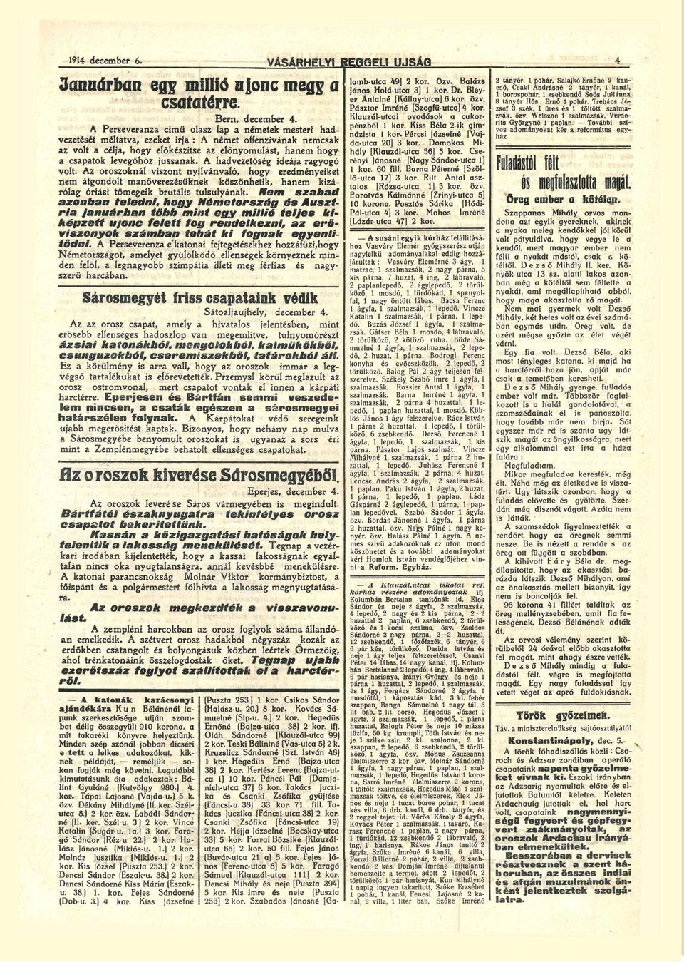 hdvezetőség ideáj rgyogó volt. z oroszoknál viszont nyilvánvló, hogy eredményeiket nem átgondolt mnőverezüknek köszönhetik, hnem kizá rólg óriási tömegeik brutális túlsúlyánk.