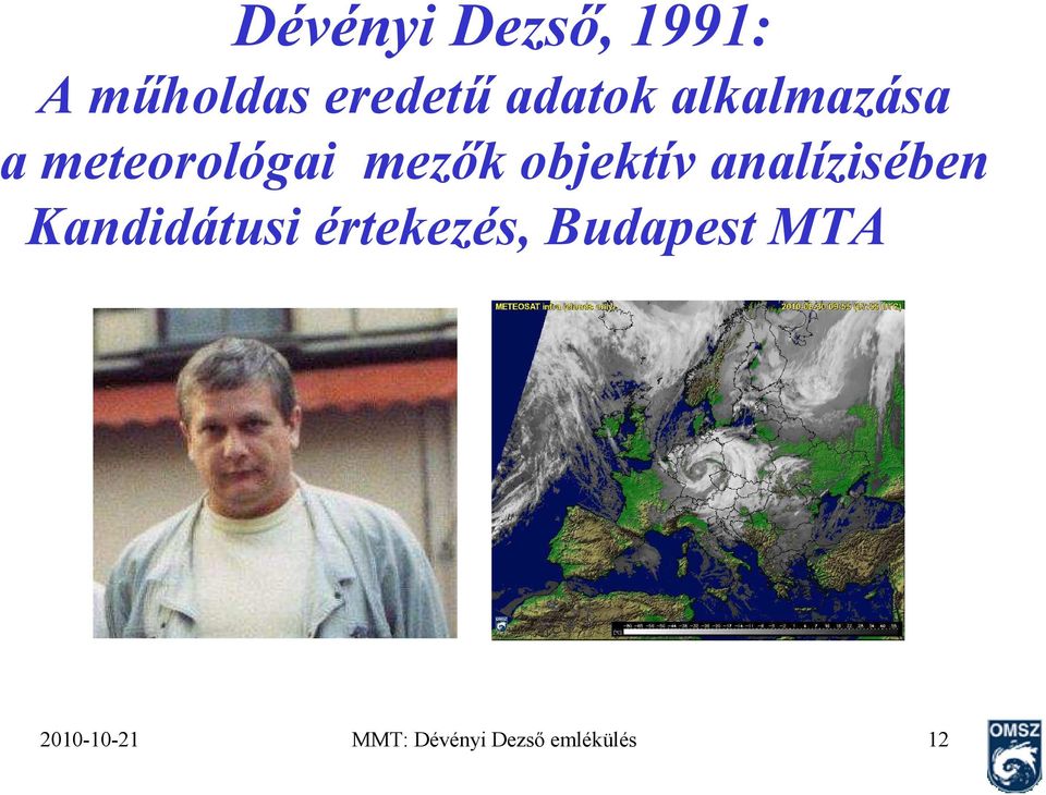 objektív analízisében Kandidátusi értekezés,