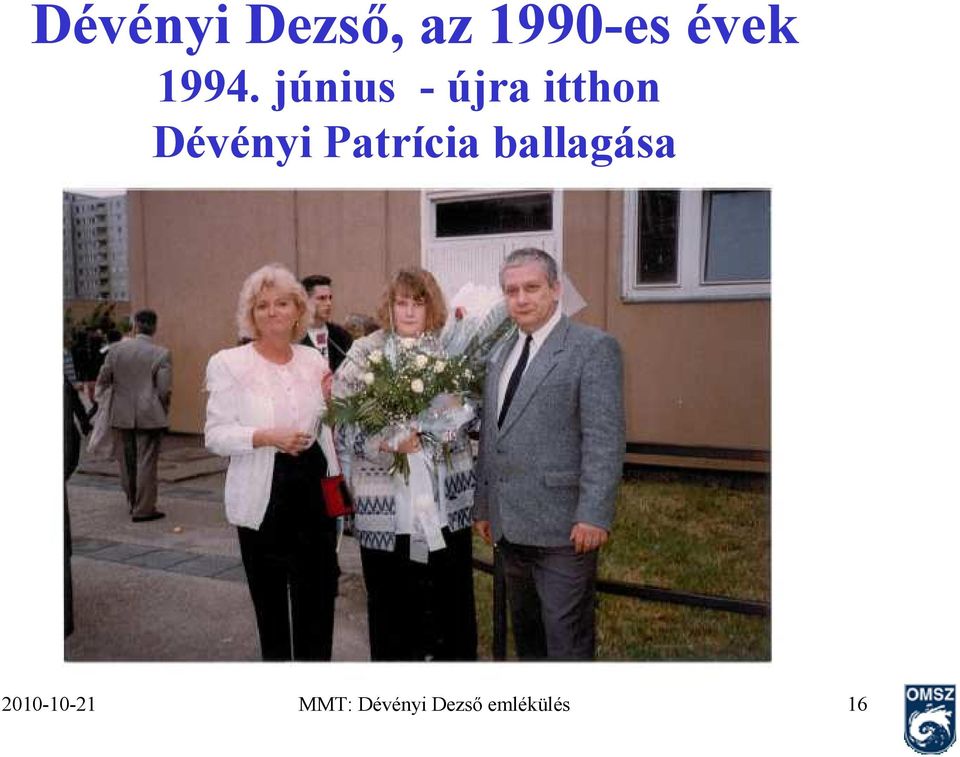 Dévényi Patrícia ballagása
