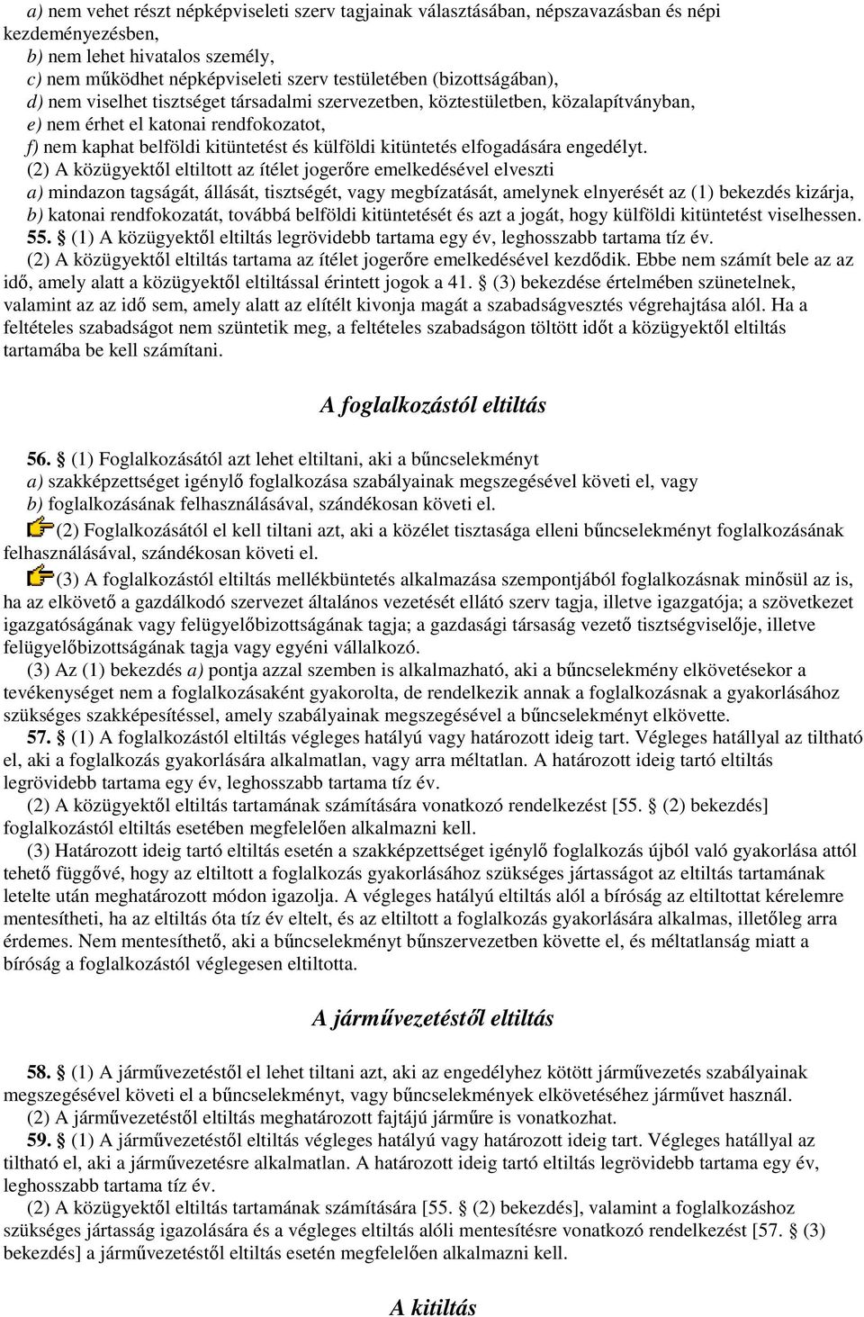 elfogadására engedélyt.