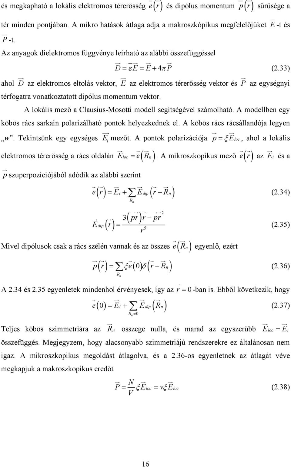 TARTALOMJEGYZÉK 1. Bevezetés Az ellipszometria elmélete Ellipszométerek  Szélesszögű ellipszometria... - PDF Free Download