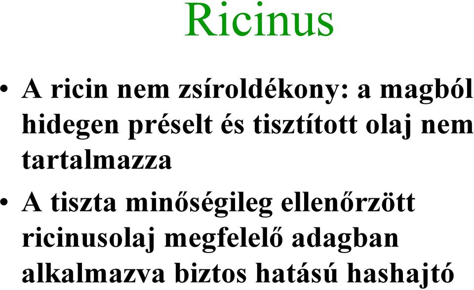 tartalmazza A tiszta minőségileg ellenőrzött