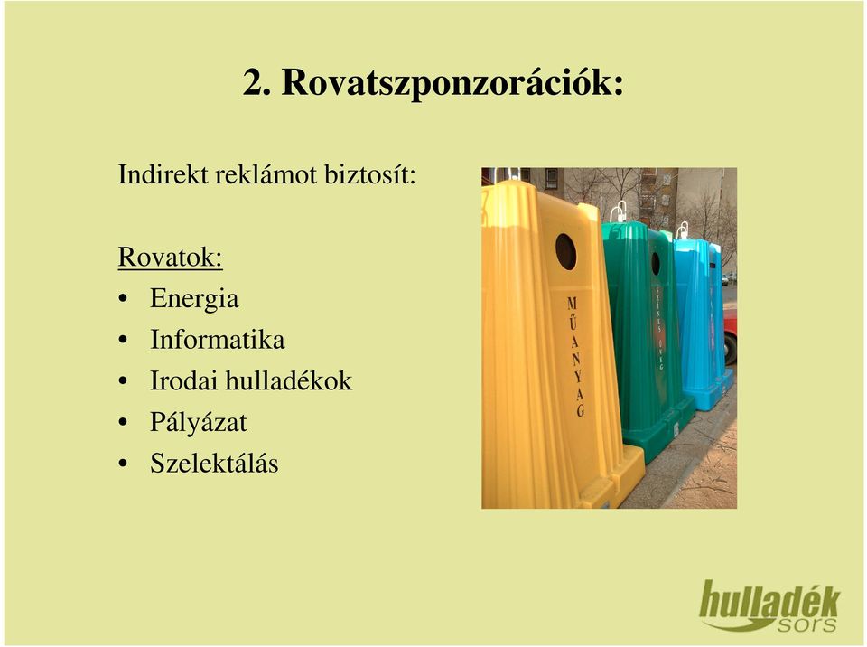 Rovatok: Energia Informatika