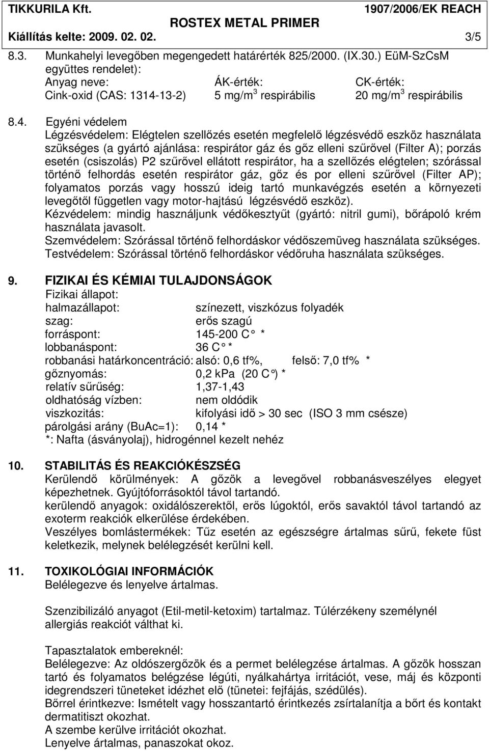 13-2) 5 mg/m 3 respirábilis 20 mg/m 3 respirábilis 8.4.