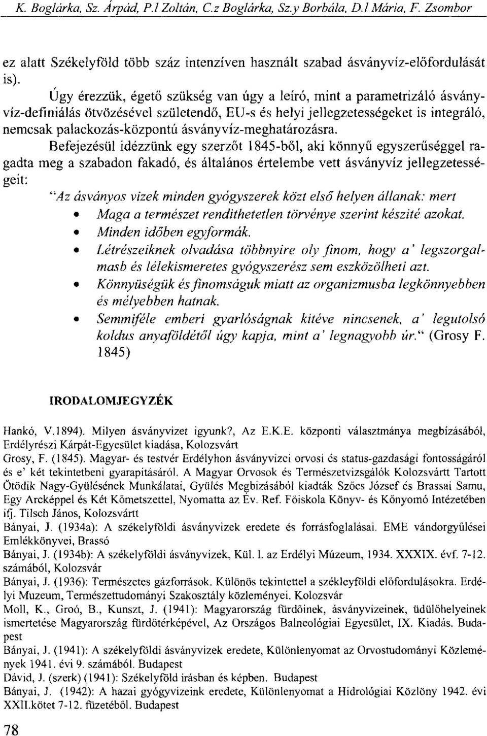 ásványvíz-meghatározásra.