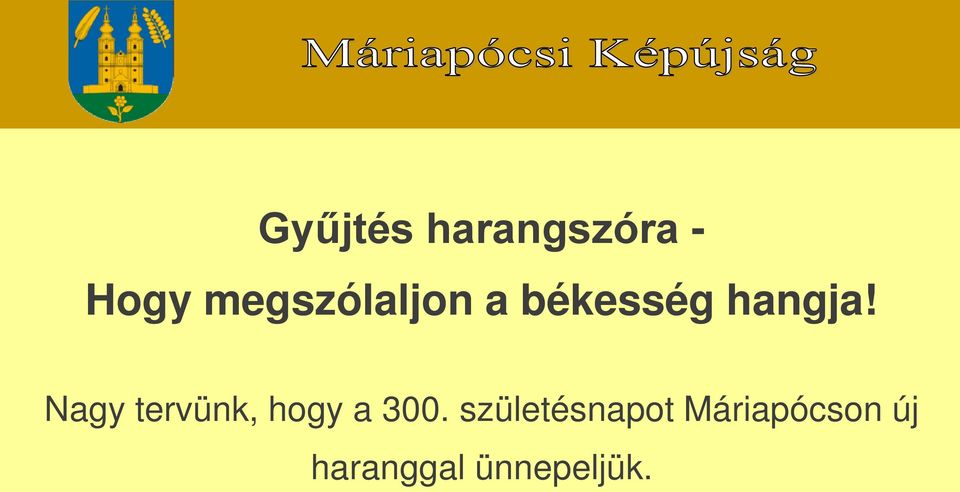 Nagy tervünk, hogy a 300.