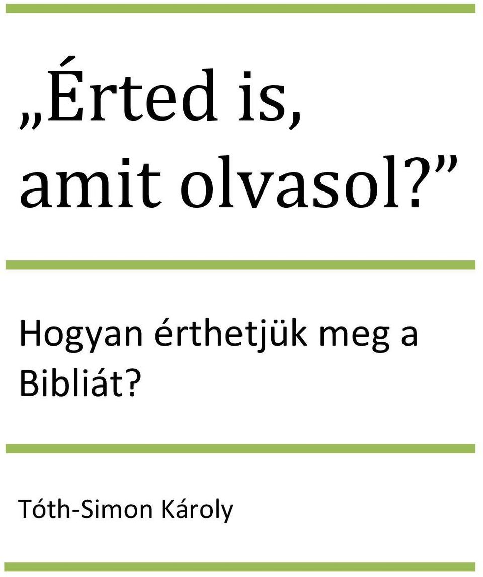 Hogyan érthetjük