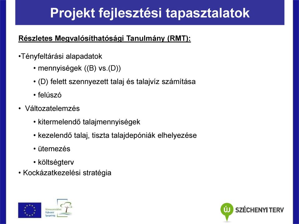 (d)) (D) felett szennyezett talaj és talajvíz számítása felúszó Változatelemzés
