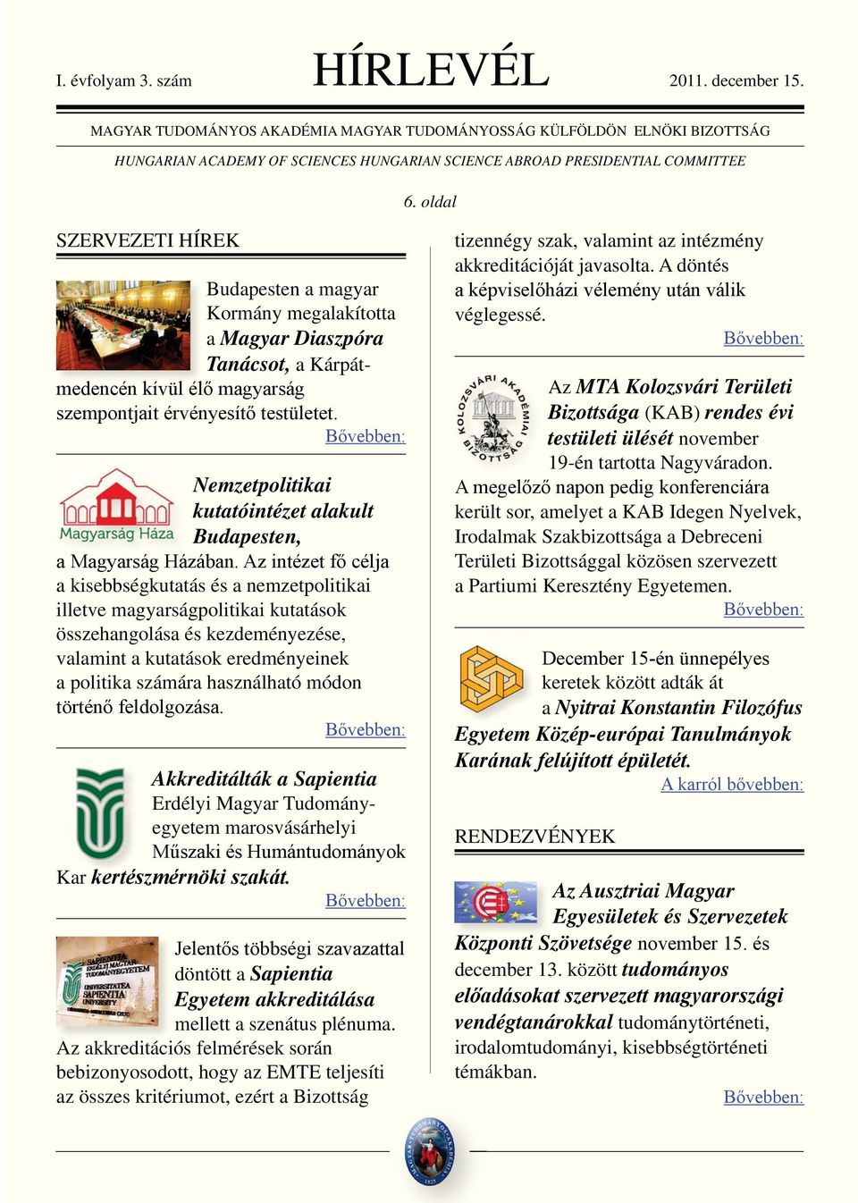 marosvásárhelyi Kar döntött a Sapientia Egyetem akkreditálása mellett a szenátus plénuma.