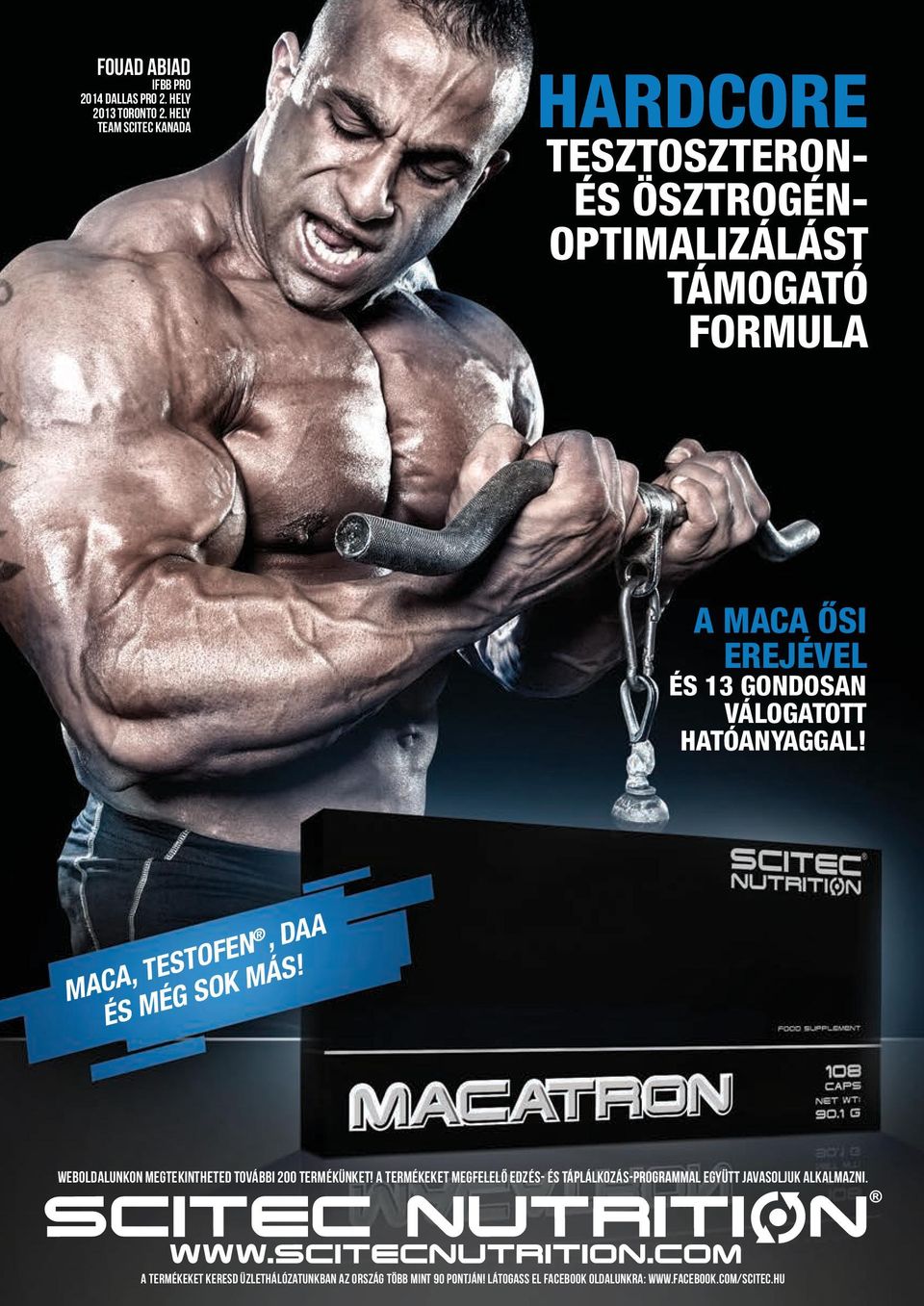 válogatott hatóanyaggal! MACA, TESTOFEN, DAA és Még SOk MáS! WEBOLDALUNKON MEGTEKINTHETED TOVÁBBI 200 TERMÉKÜNKET!