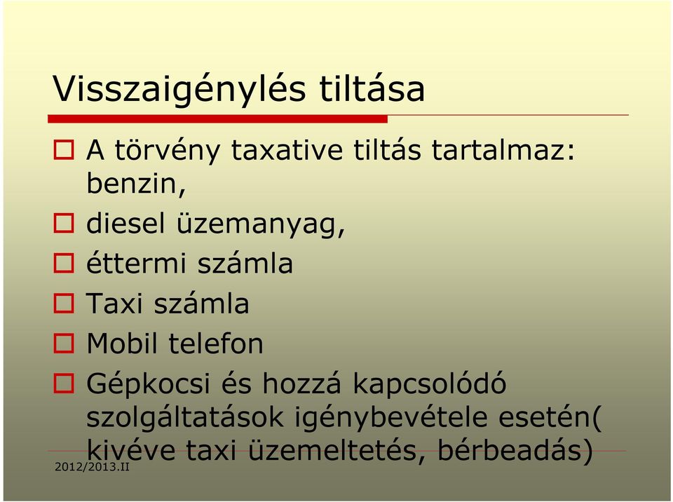 számla Mobil telefon Gépkocsi és hozzá kapcsolódó