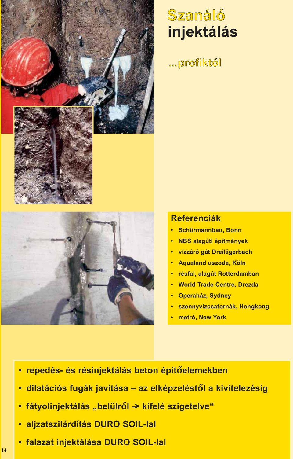 York repedés- és résinjektálás beton építőelemekben dilatációs fugák javítása az elképzeléstől a kivitelezésig