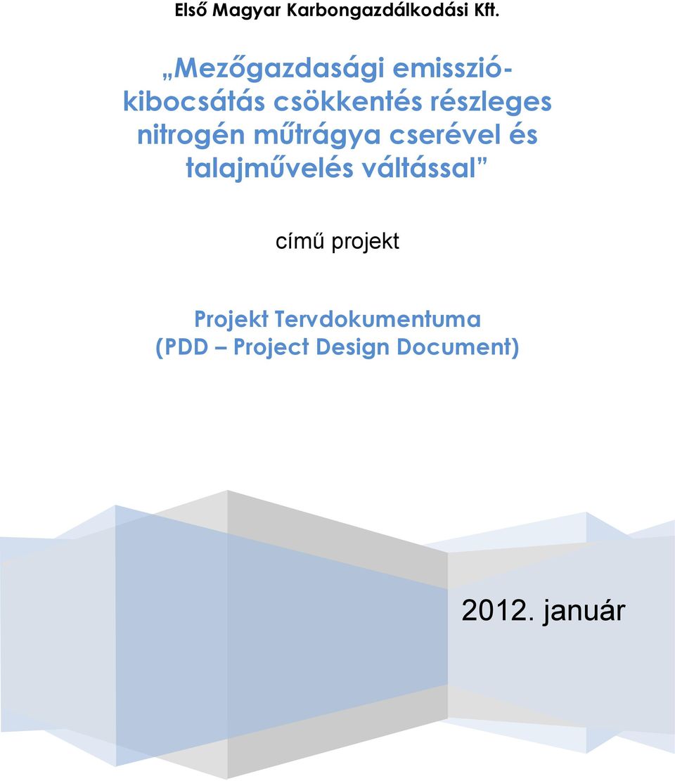 nitrogén műtrágya cserével és talajművelés váltással