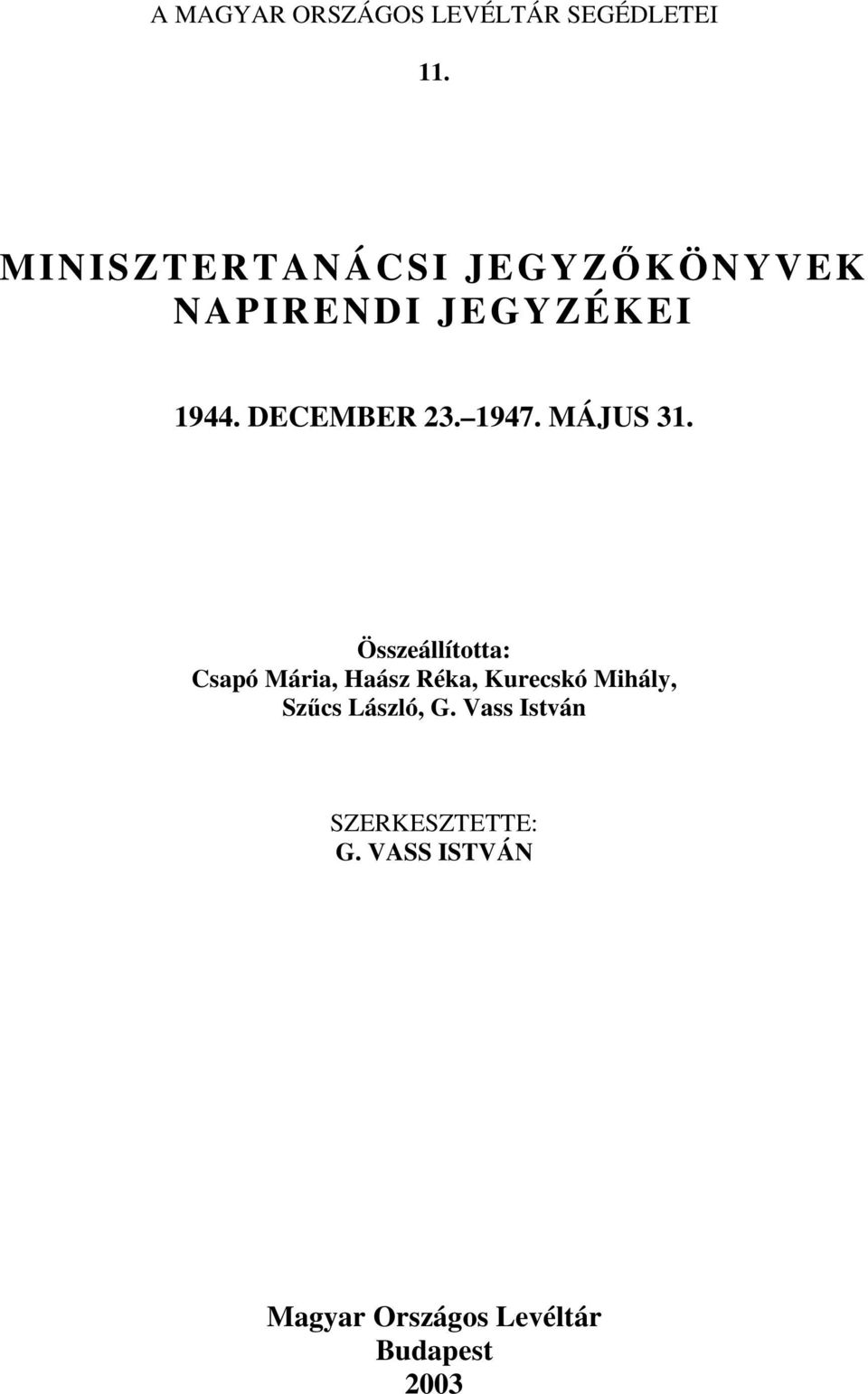 1947. MÁJUS 31.