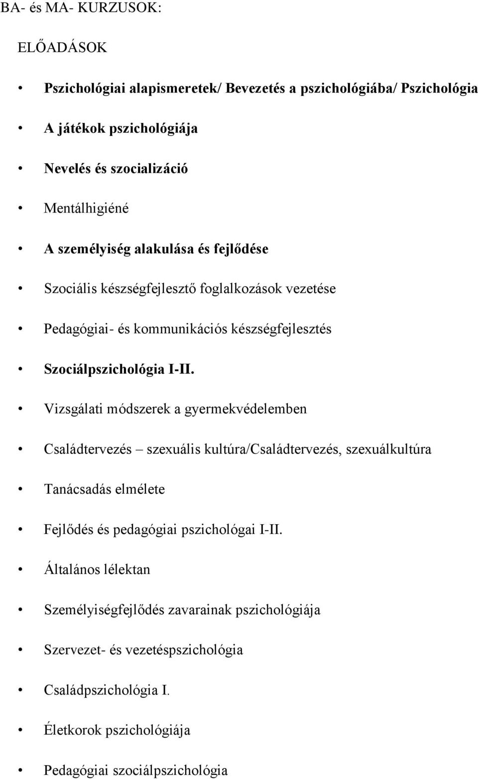 Szakmai Oneletrajz 6 Viselkedeselemzo Pszichologus Klinikai Es Egeszsegpszichologia Szakirany Pdf Ingyenes Letoltes