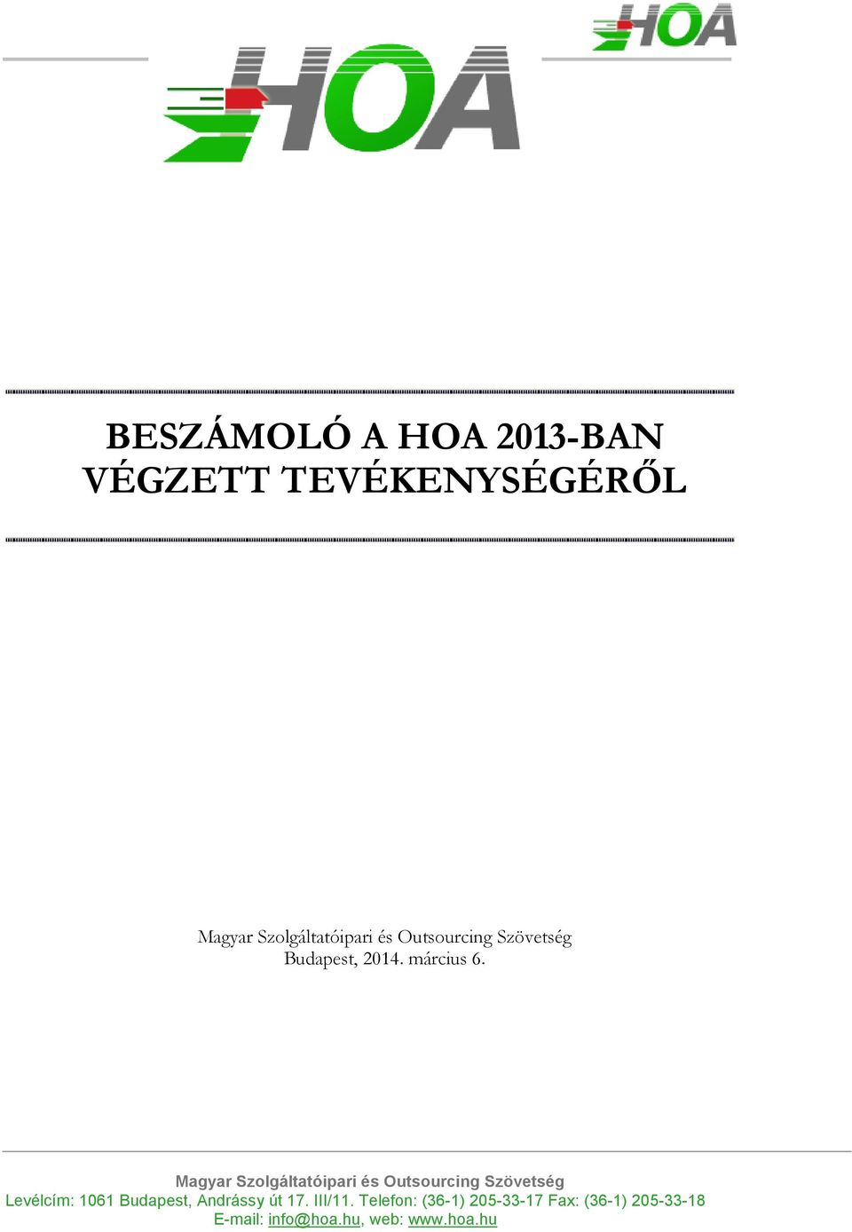 TEVÉKENYSÉGÉRİL