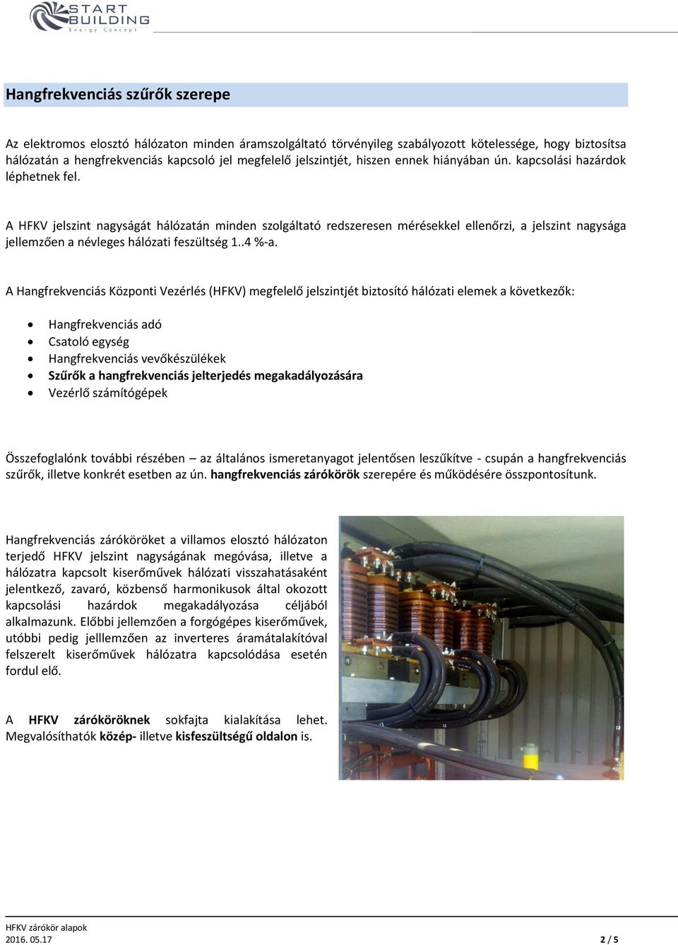 Hangfrekvenciás központi vezérlés (HFKV) - röviden - PDF Ingyenes letöltés