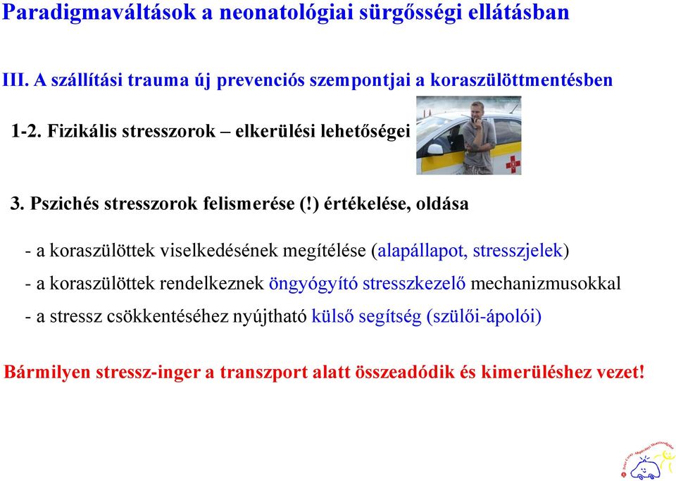 Pszichés stresszorok felismerése (!