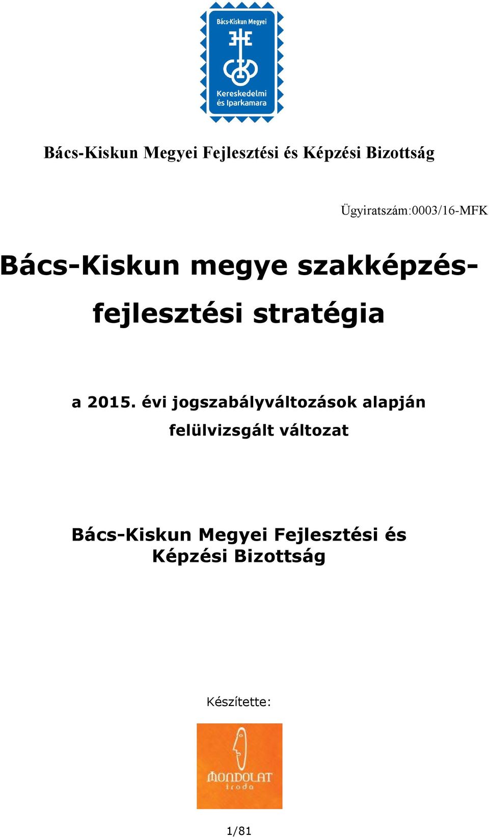 stratégia a 2015.