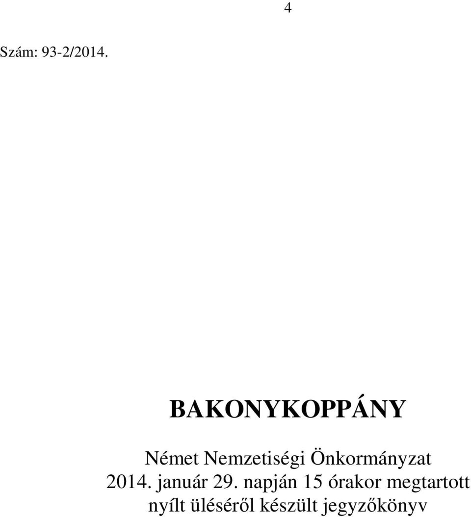 Önkormányzat 2014. január 29.