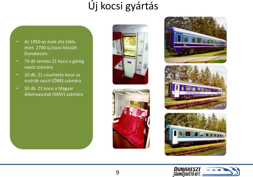 79 db termes Z1 kocsi a görög vasút számára 20 db Z1