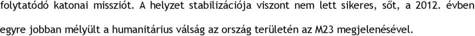 sikeres, sőt, a 2012.
