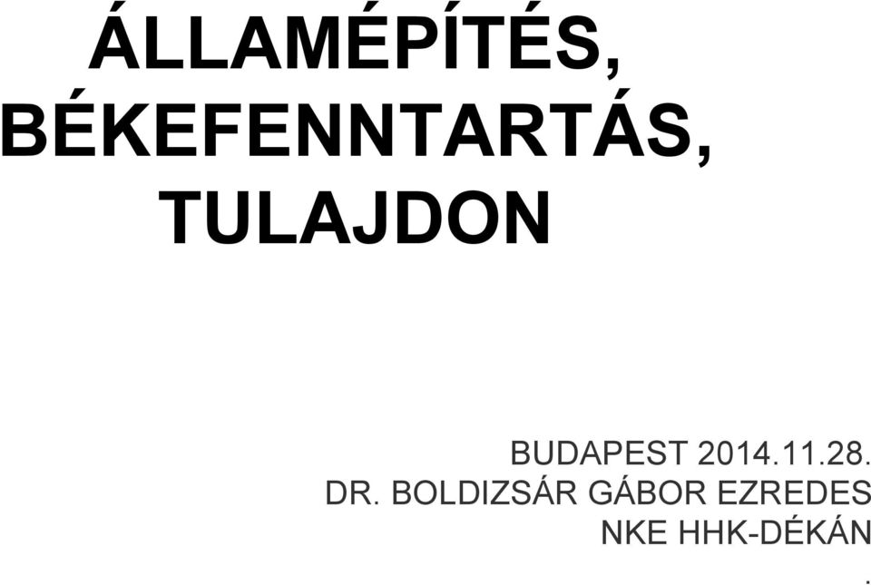 BUDAPEST 2014.11.28. DR.