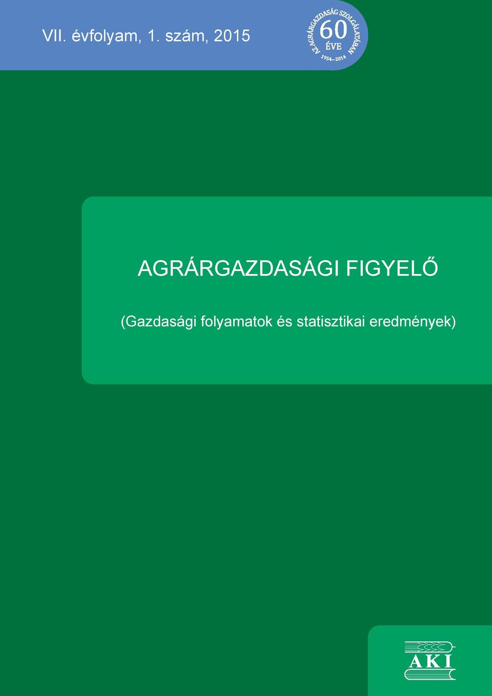 FIGYELŐ (Gazdasági