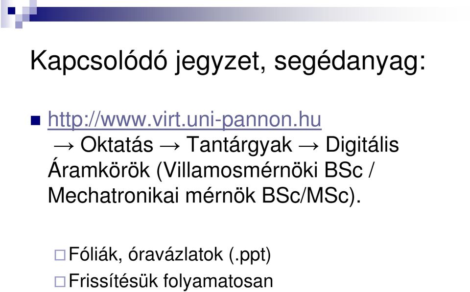 hu Oktatás Tantárgyak Digitális Áramkörök