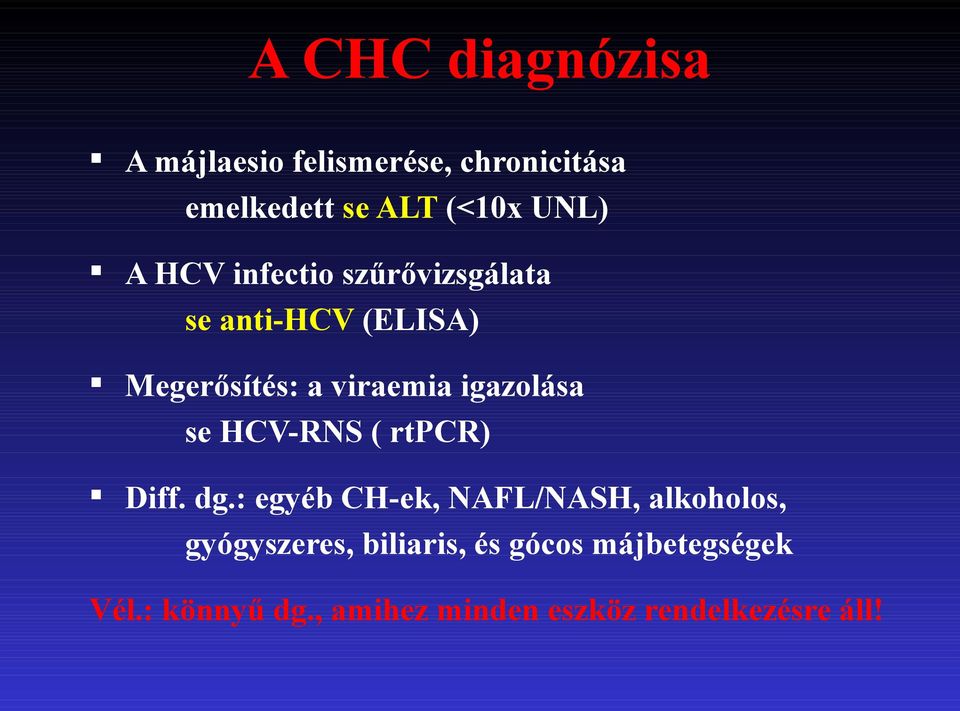 se HCV-RNS ( rtpcr) Diff. dg.