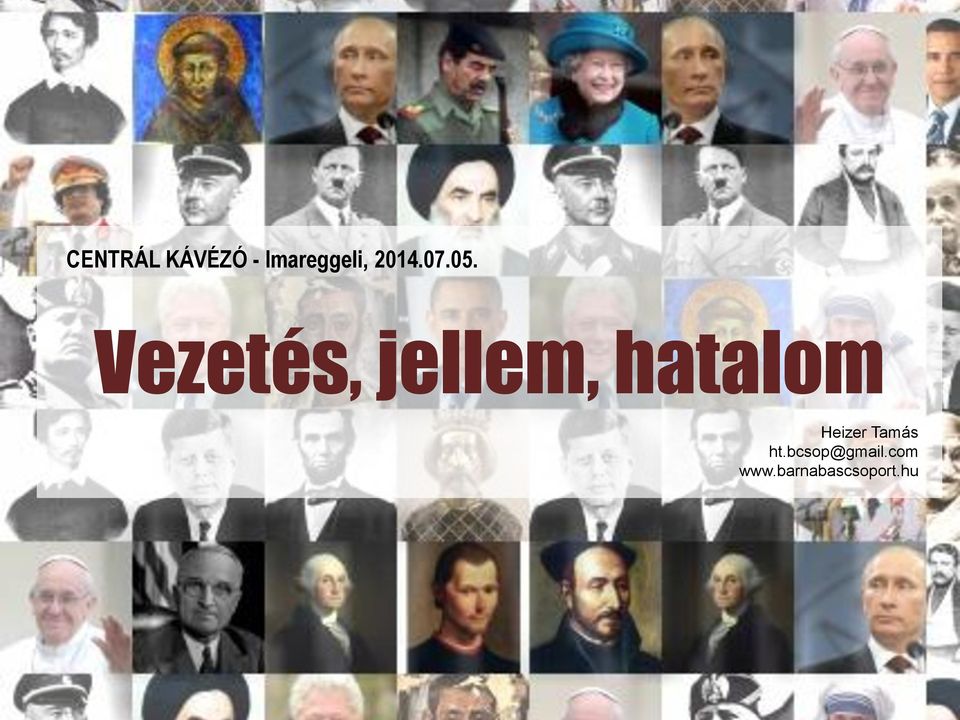 Vezetés, jellem, hatalom