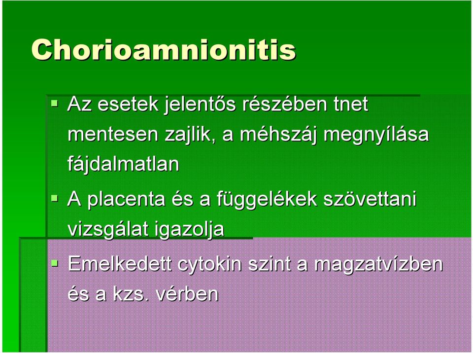 placenta és s a függelf ggelékek szövettani vizsgálat